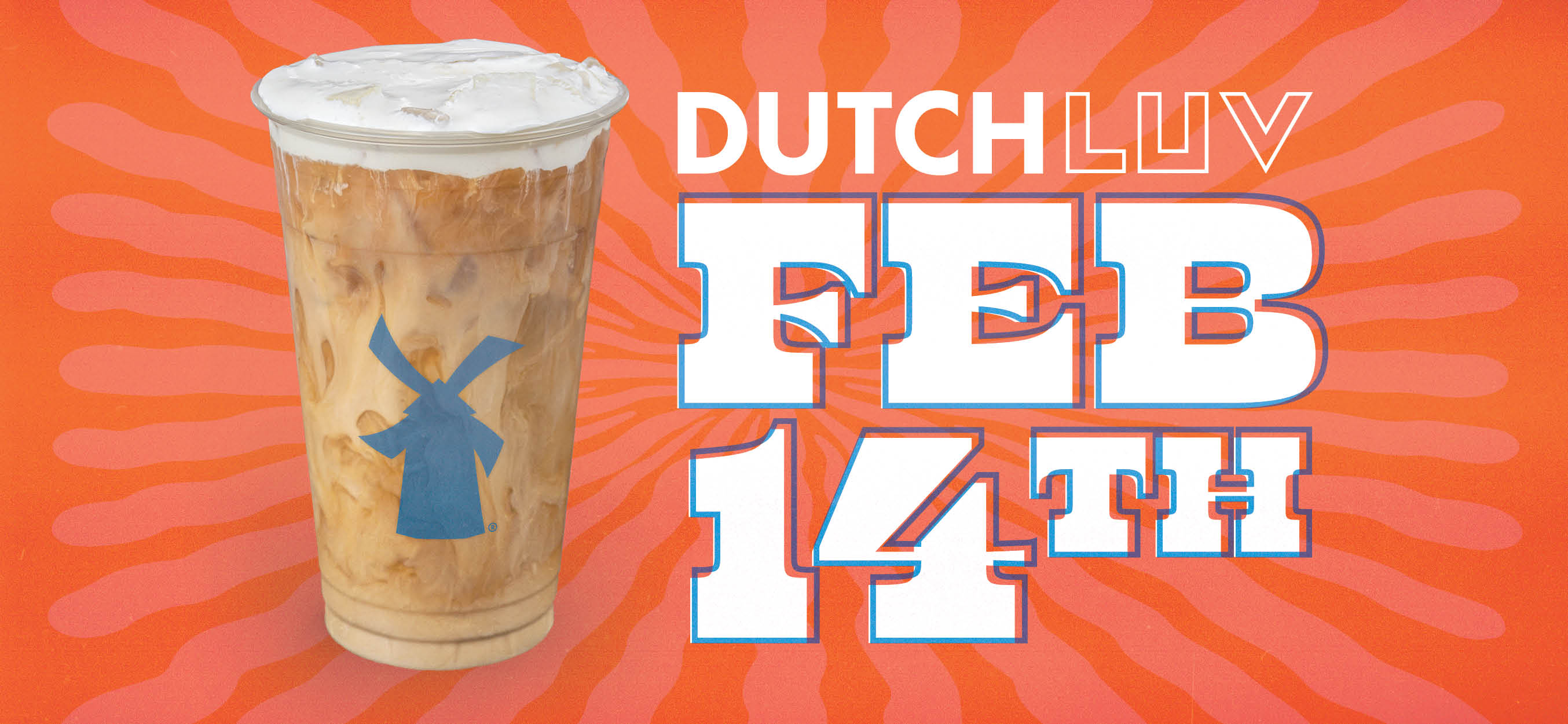 Dutch Luv Feb 14th